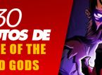 30 Minutos de Curse of the Dead Gods
