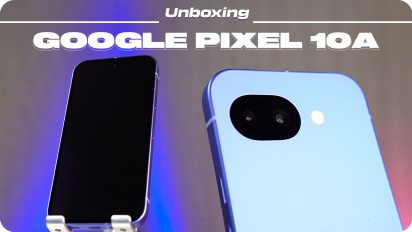 Google Pixel 10a - Desempacotando